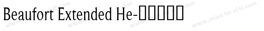 Beaufort Extended He字体转换